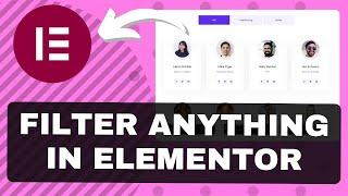 Elementor Filter Tutorial - How to filter anything in Elementor