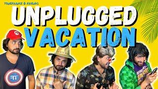 ToneFrance & Friends: Unplugged Vacation