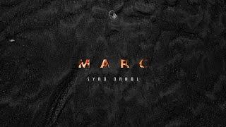 MARC - Official Video | Syro Danol