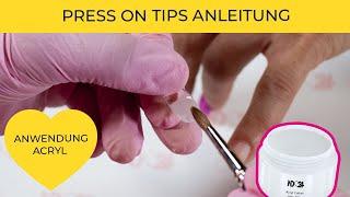 Anleitung: Press On Tips | Anwendung mit Acryl Pulver