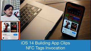 Building App Clips Target in iOS 14 | NFC Tags Invocation