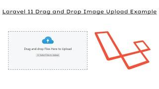 Laravel 11 Drag and Drop Image Upload Example