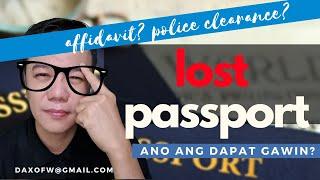 Lost Passport | Ano ang gagawin mo kung mawala ang passport mo? | daxofw channel