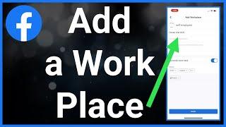 How To Add Workplace On Facebook