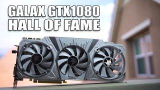 How far will the GALAX GTX1080 HOF Overclock?