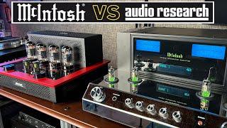 McIntosh or Audio Research: Which is better??