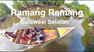 Ramang Ramang, Sulawesi Selatan