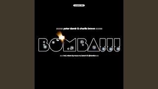 Bomba (Original Edit)