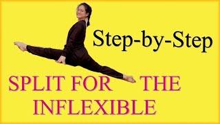 How to do a split for non flexible people?- Step By Step Injury free