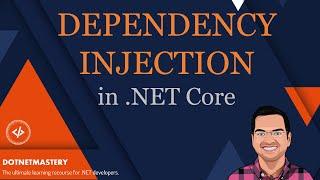 What is Dependency Injection in .NET?