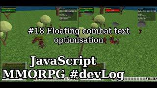 Maiu Online JavaScript MMORPG #babylonjs  Ep18 - Floating combat text optimization