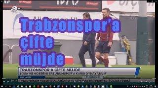 Trabzonspora çifte müjde
