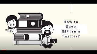 How to Save GIF from Twitter