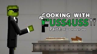 Cooking With Fuss4uss | Episode 1: Pizza and Pancakes