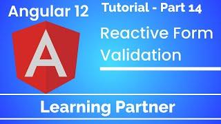 Angular Tutorial | Reactive Form Implementation and Validation