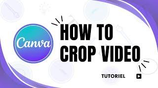 How to crop video on Canva