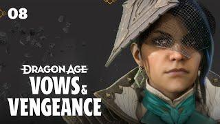 Dragon Age: Vows and Vengeance | Episode 8: All Roads Lead Home