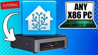 How To Install Home Assistant On Any x86 PC | Intel NUC - 2023 Tutorial