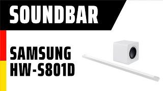 Soundbar Samsung HW-S801D | TEST | Deutsch