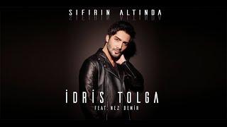 İdris Tolga - Sıfırın Altında (feat. Nez Demir) [Official Video]