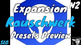 ReFX Nexus 2 | Expansion Rauschwerk | Presets Preview