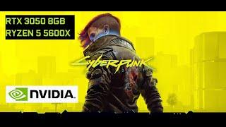 RTX 3050 8GB | RYZEN 5 5600X | Cyberpunk 2077 version 1.62 H2