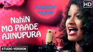 Nahi Mo Pade Aji Nupura | Arpita | Odia Song | New Version