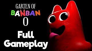 Garten of Banban 0 FULL GAME Walkthrough - NO DEATHS (4K60FPS) No Commentary