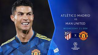 UEFA Champions League | Match Promo ATLÉTICO MADRID V MAN UNITED Simeone vs Cristiano again! #UCL 