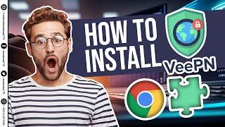 How to Install VPN Chrome Extension _ VeePN Chrome Extention _ Tech with Awais