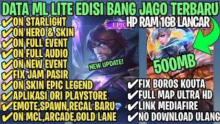 Data ML Lite Full Event 500Mb Terbaru Patch Suyou | ML Lite | Cara Mengatasi Lag & Patah Patah