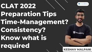 Keshav Malpani | CLAT 2022 | CLAT Preparation Videos | How to prepare for CLAT 2022 | CLAT Tips