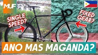 Single Speed vs Fixed Gear? Alin mas Maganda?