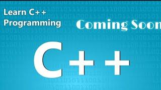 C++ Tutorials Step By Step | Coming Soon | By Parth Joshi and Ravi Kant Pujari