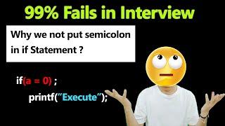 If statement with semicolon (Viva question on C) | Advance features of If Statement | C Programming