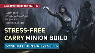 This【Stress-Free Minion Build】is not affected by the nerfs! - Effortless Carry + Fast Mapper 3.15