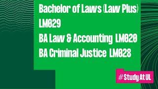 Bachelor of Laws (Law Plus) - LM029, BA Law & Accounting - LM020 and BA Criminal Justice - LM028