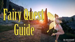 Black Desert Online - Fairy Quest-line Guide (Outdated)