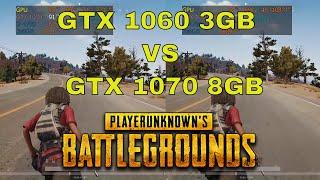 PUBG GTX 1060 3GB vs GTX 1070 8GB ultra settings full HD