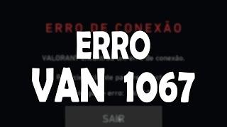 Erro Valorant VAN 1067 - Como resolver - 2024