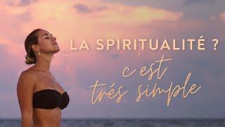 La spiritualité simple et accessible : comment y accéder ?