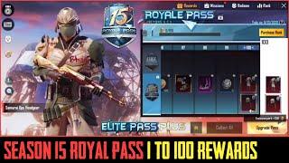 SEASON 15 ROYAL PASS : 1 TO 100 RP REWARDS ( PUBG MOBILE )