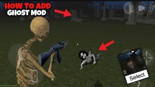 How To Add Ghost Mod In Indian Bike Driving 3D  || Horror Mod Add कैसे करें ||