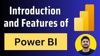 Power BI - Introduction and Features | Power BI Course for Beginners | Amit Thinks | 2025