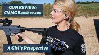 CMMG Banshee 200 Review (2020) - A girl's perspective...
