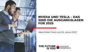 Nvidia und Tesla – Das sind die Ausgangslagen für 2025