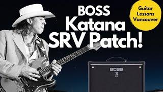 Boss Katana SRV Patch - Steve Ray Vaughan