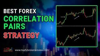 Forex Trading Correlation Explained: Tips & Indicators! | Best Forex Correlation Pairs Strategy 2025