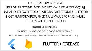 Flutter : [ERROR:flutter/runtime/dart_vm_initializer.cc(41)] Unhandled Exception: PlatformException