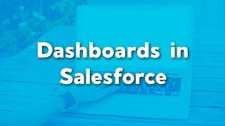 Dashboards in Salesforce | How to create a dashboard in Salesforce | Dashboard Basics